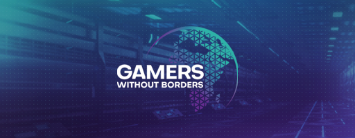 Gamers Without Borders 2022