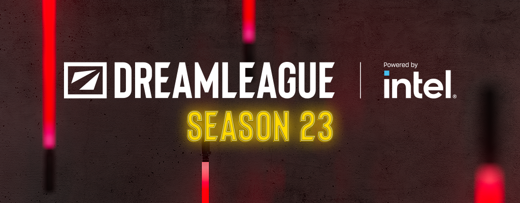 DreamLeague Season 23 Qualifiers Powered by Intel